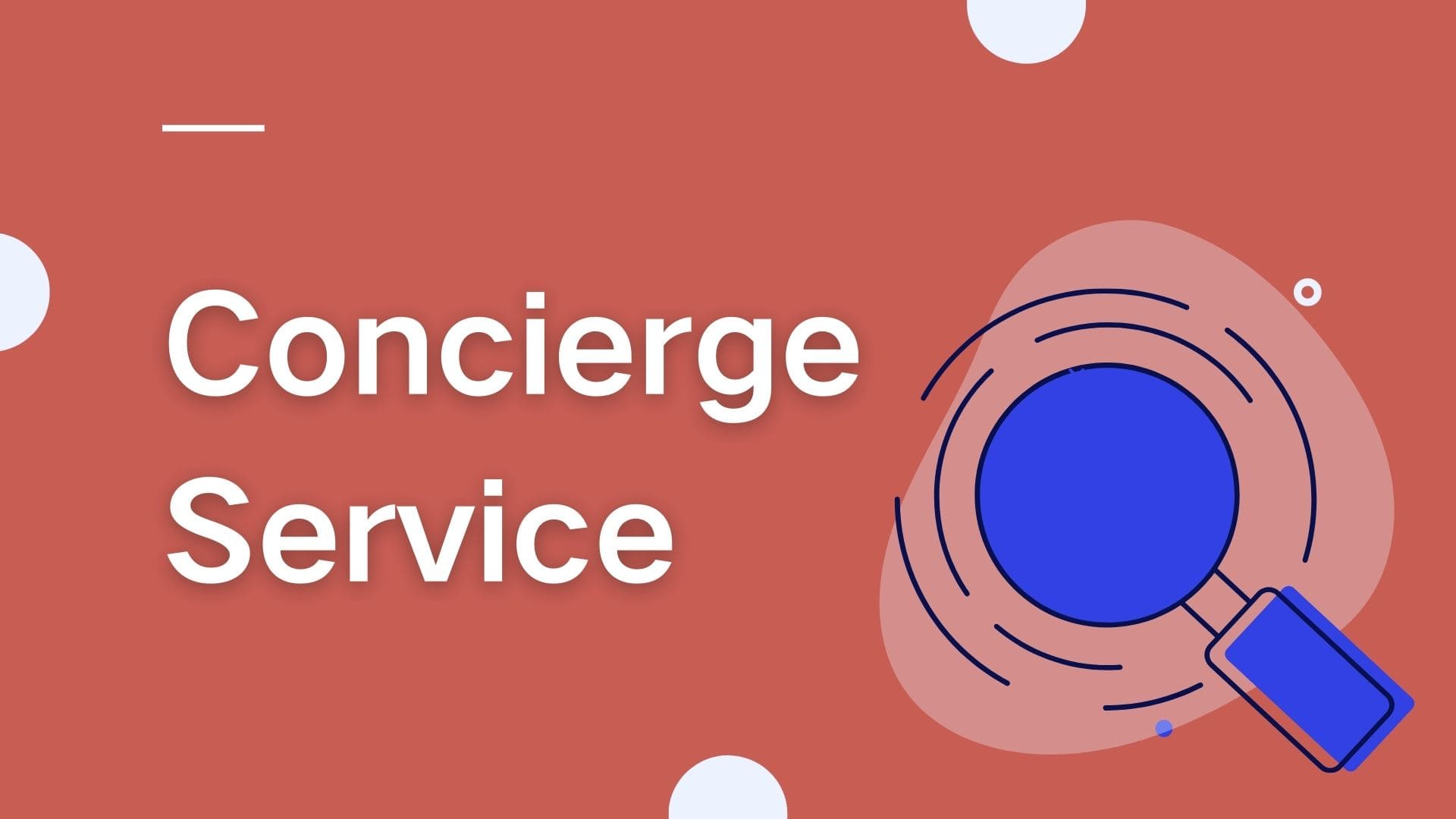 Introduction- Concierge Team